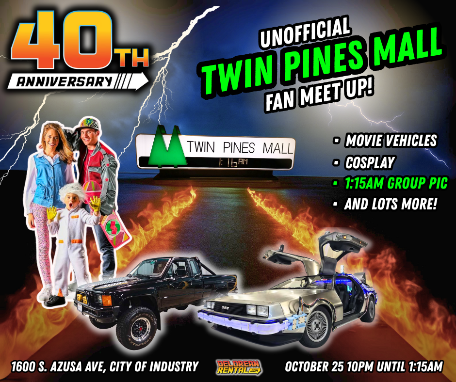 2025 Twin Pines Mall Fan Meet Up IS HAPPENING!! — Delorean Time